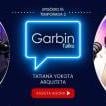 Tatiana Yokota | Arquiteta | Garbin Talks