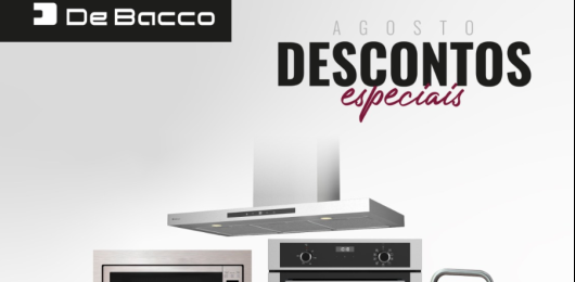 Ofertas DeBacco em Agosto na Center Garbin