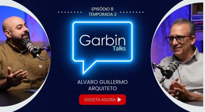 Alvaro Guillermo | Arquiteto | Garbin Talks